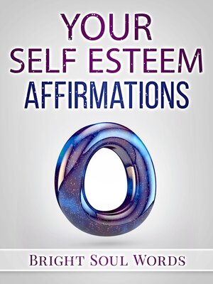 cover image of Your Self Esteem Affirmations
